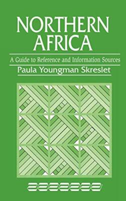 Northern Africa: A Guide to Reference and Information Sources: A Guide to Ref-,