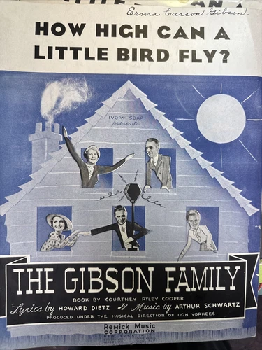 1934 Ivory Soap Radio Soap Opera THE GIBSON FAMILY