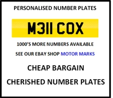 M311 COX MEL COX CHERISHED NUMBER PLATE MELANIE MELVIN MELVYN MELANIA COX MELL