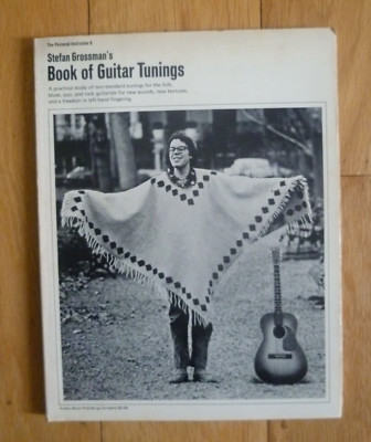 STEFAN GROSSMAN'S BOOK OF GUITAR TUNINGS - RARE BLUES GUITAR TABULAR BOOK