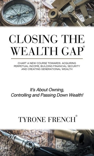 Tyrone French | Closing The Wealth Gap | Buch | Englisch (2017) | Gebunden-image