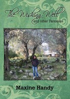 The Wishing-Well And Other Fantasies Maxine Handy Taschenbuch Englisch 2010