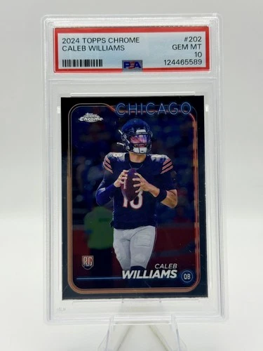 2024 Topps Chrome #202 Caleb Williams PSA 10