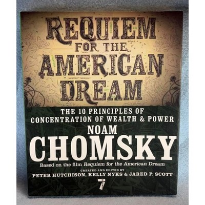 Requiem for the American Dream Noam Chomsky
