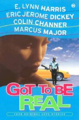 Got to be Real: Four Original Love Stories - Paperback By Harris, Lynn - GOOD