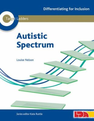Target Ladders: Autistic Spectrum (Differentiating for Inclusion), Nelson..