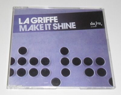 LA GRIFFE - MAKE IT SHINE - 2006 UK 4 TRACK CD SINGLE
