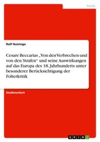 Ralf Huisinga | Cesare Beccarias Von Den Verbrechen Und Von Den Strafen Und...
