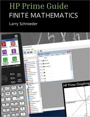 HP Prime Guide FINITE MATHEMATICS: For the Management, Natural, and Social Scien