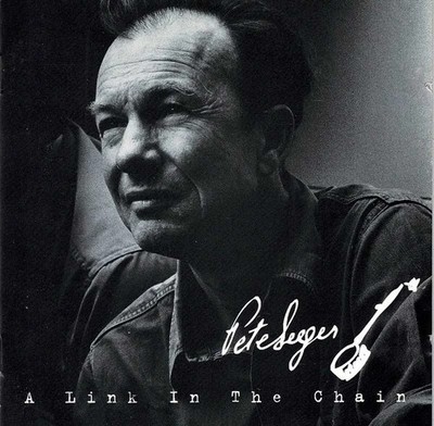 Pete Seeger - A Link In The Chain. 2 x CD