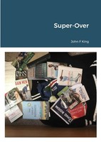 John King | Super-Over | Taschenbuch | Englisch (2020) | Kartoniert / Broschiert