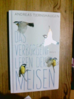 Das verborgene Leben der Meisen | Andreas Tjernshaugen | Buch | 234 S. | Deutsch