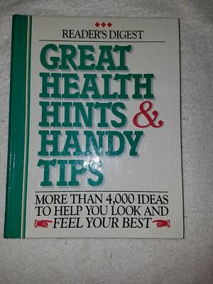 Great Health Hints and Handy Tips : More Than 4,000 Ideas-Free Shipping