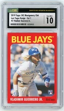 VLADIMIR GUERRERO JR 2019 Topps 582 Montgomery Club Rc #2 CSG 10 GEM MINT
