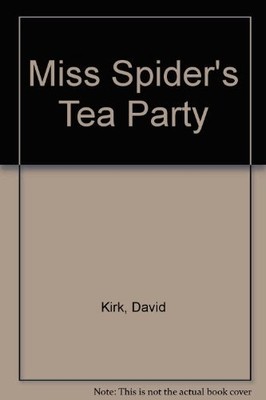 Miss Spider's Tea Party,David Kirk- 9780590190268