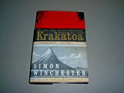 Krakatoa: The Day the World Exploded - hardcover Winchester, Simon