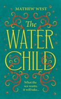 The Water Child | Mathew West | Taschenbuch | Kartoniert / Broschiert | Englisch