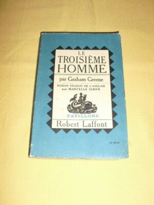 Graham Greene ''The Third Man'' (Hrsg. Robert Laffont 1950)