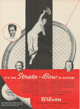 1947 Wilson Tennis Racket Strata-Bow In Action Sports Equipment Print Ad
