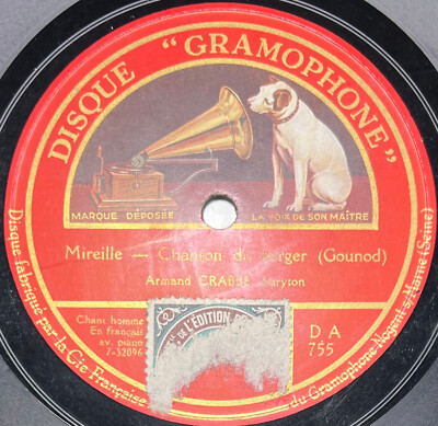 Armand Crabbé: Mireille (Gounod) DISC 78 Umdrehungen rpm GRAMMOPHON DA 755