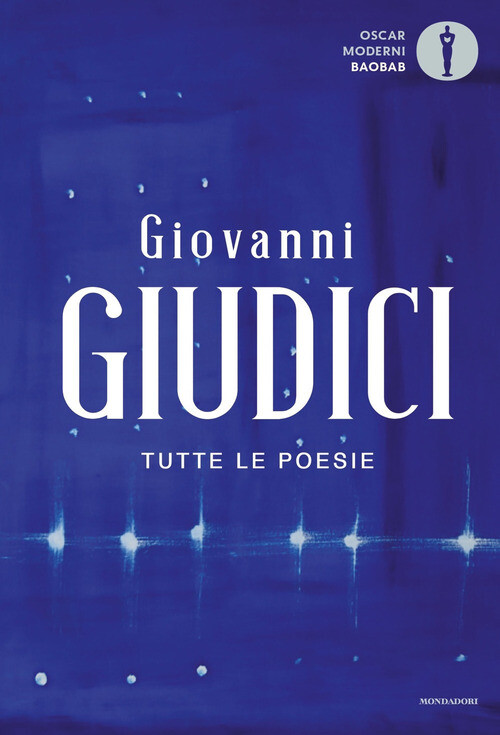 TUTTE LE POESIE GIUDICI GIOVANNI