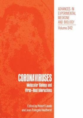Coronaviruses : Molecular Biology and Virus-Host Interactions, Hardcover by L...