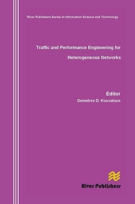Traffic and Performance Engineering for Heterogeneous Network... - 9788770045643