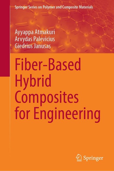 Fiber-Based Hybrid Composites For Engineering Giedrius Janusas-image