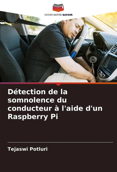 Tejaswi Potluri | DéTection De La Somnolence Du Conducteur à L'aide D'un...-image