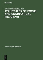 Structures Of Focus And Grammatical Relations ValéRia MolnáR