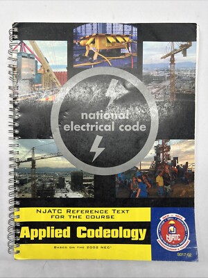 National Electrical Code Reference Text the NJATC Course Applied Codeology