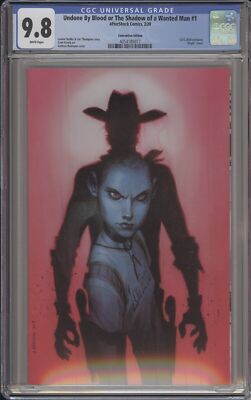 UNDONE BY BLOOD OR THE SHADOW OF A WANTED MAN #1 - CGC 9.8 - C2E2 VIRGIN VARIANT