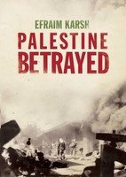 Palestine Betrayed | Efraim Karsh | Englisch | Taschenbuch | 2011