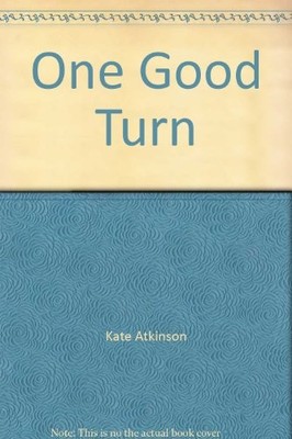 One Good Turn,