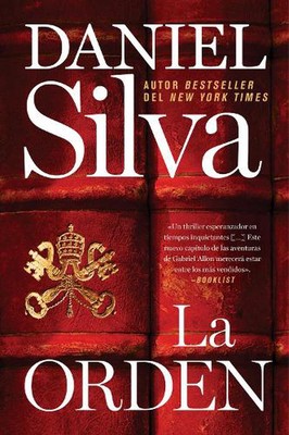 Order, The  La orden (Spanish edition) by Daniel Silva (Spanish) Paperback Book