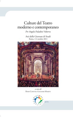 Culture del teatro moderno e contemporaneo. Per Angela Paladini Volterra.