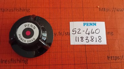 Part 52-440 Drag Knob # 1183818 Reel Penn Spinfisher 440SS 4400SS