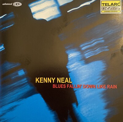 Kenny Neal Blues Fallin' Down Like Rain (1998)