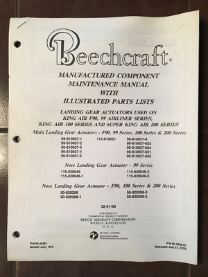 Beechcraft Landing Gear Actuators on F90,99, 100, 200 Maintenance & Parts Manual
