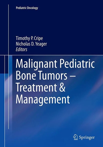 Timothy P. Cripe (U. A.) | Malignant Pediatric Bone Tumors - Treatment &...-image