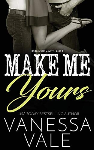Make Me Yours.New 9781795900331 Fast Free Shipping<|