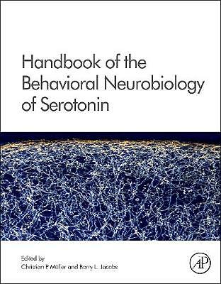Handbook of the Behavioral Neurobiology of Serotonin Muller Jacobs Volume 21