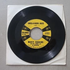 MARTY ROBBINS THE STORY OF MY LIFE/ONCE-A-WEEK DATE COLUMBIA VINYL 45 VG 18-103