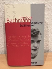 Ingeborg Bachmann -  Sämtliche Erzählungen