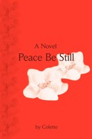 Colette | Peace Be Still | Taschenbuch | Englisch (2002) | A Novel | iUniverse