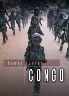 Thomas Turner Congo (Paperback) Hot Spots in Global Politics (UK IMPORT)