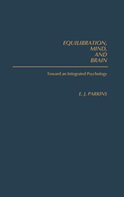Parkins - Gleichgewicht von Geist und Gehirn zu einem integrierten Psychol - J555z