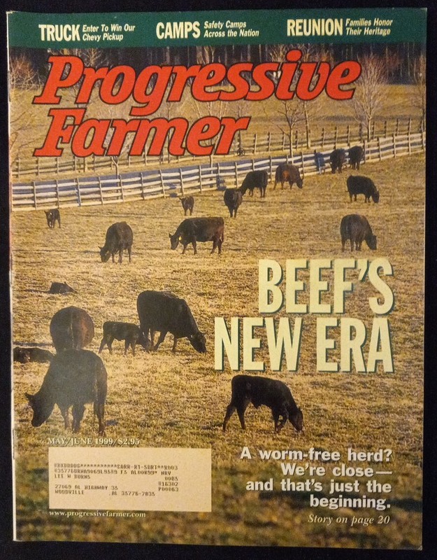 VINTAGE PROGRESSIVE FARMER MAY/JUNE 1999 BEEF'S NEW ERA: A WORM FREE HERD