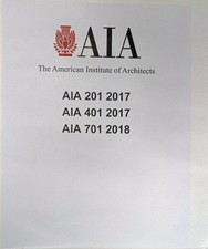 AIA Documents A201 A401 A701 - 2017/18 Genera...
