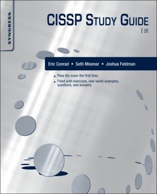 CISSP Study Guide Paperback Eric, Feldman, Joshua, Misenar, Seth
